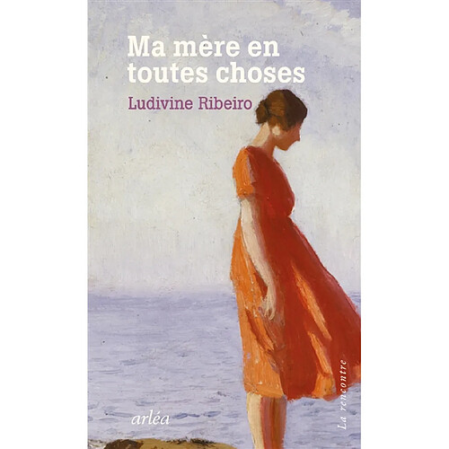 Ma mère en toutes choses · Occasion