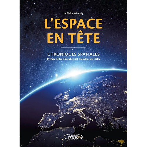 L'espace en tête : chroniques spatiales · Occasion