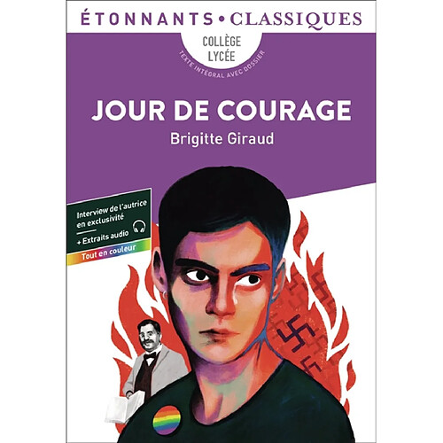 Jour de courage : collège, lycée : texte intégral avec dossier