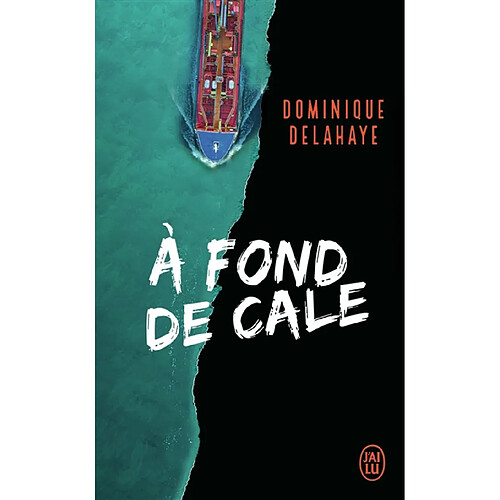 A fond de cale · Occasion