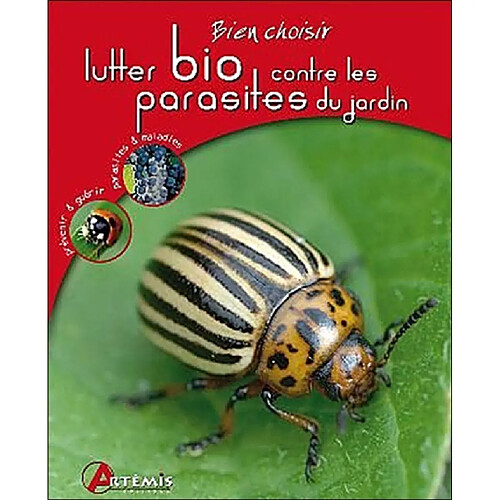 Lutter bio contre les parasites du jardin · Occasion