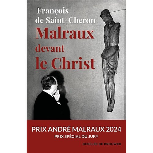 Malraux devant le Christ · Occasion