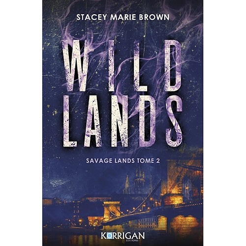 Savage lands. Vol. 2. Wild lands · Occasion