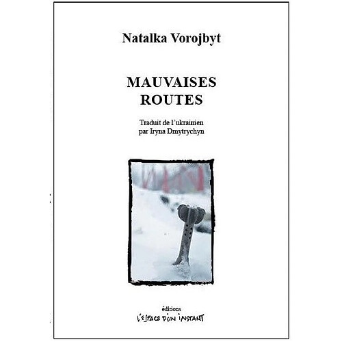 Mauvaises routes · Occasion