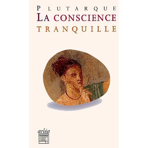 La conscience tranquille. Le bavardage · Occasion