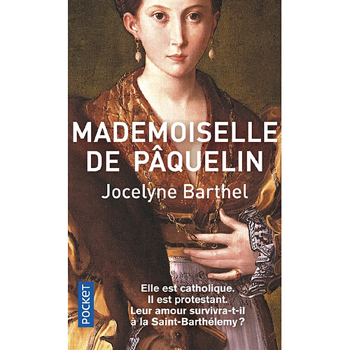 Mademoiselle de Pâquelin · Occasion