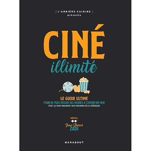 Ciné illimité : le guide ultime pour ne plus passer des heures à choisir un film (tout ça pour finalement vous endormir dès le générique)