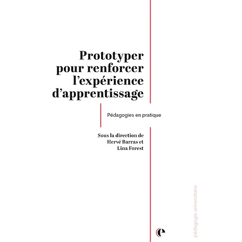 Prototyper pour renforcer l'expérience d'apprentissage : pédagogies en pratique