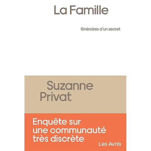 La Famille : itinéraires d'un secret · Occasion