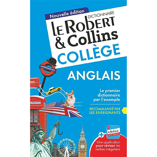 Le Robert & Collins collège anglais : dictionnaire anglais-français, français-anglais