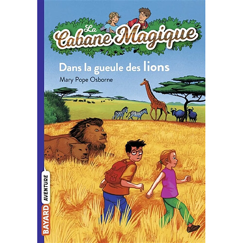 La cabane magique. Vol. 14. Dans la gueule des lions · Occasion