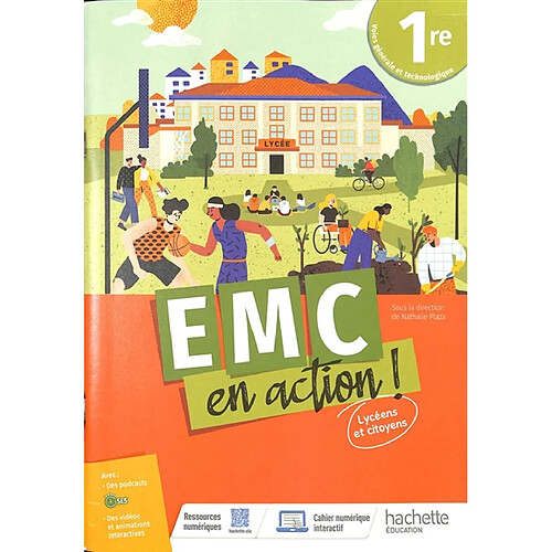 EMC en action ! 1re voies générale et technologique : lycéens et citoyens