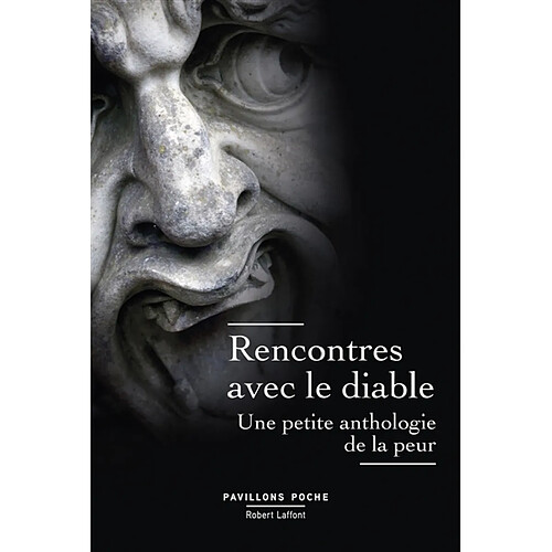 Rencontres avec le diable : une petite anthologie de la peur · Occasion