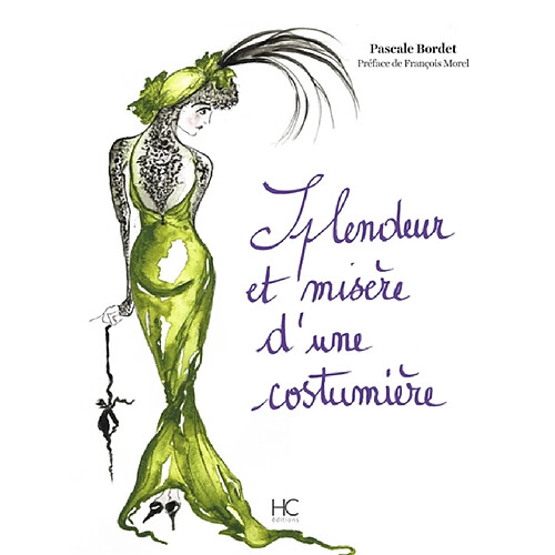 Splendeur et misère d'une costumière · Occasion