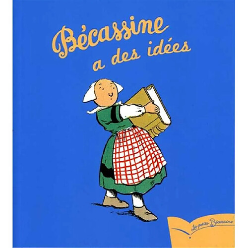 Bécassine a des idées · Occasion