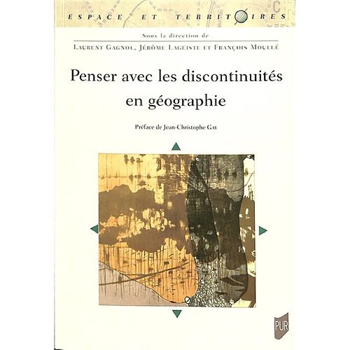 Penser avec les discontinuités en géographie