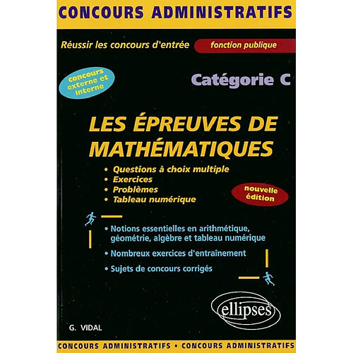 Les épreuves de mathématiques, catégorie C · Occasion