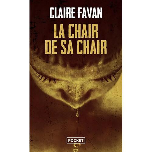 La chair de sa chair · Occasion