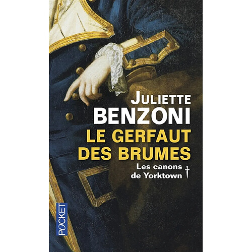 Le Gerfaut des brumes, l'intégrale. Vol. 1. Les canons de Yorktown · Occasion