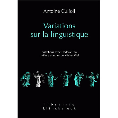 Variations sur la linguistique : entretiens avec Frédéric Fau · Occasion