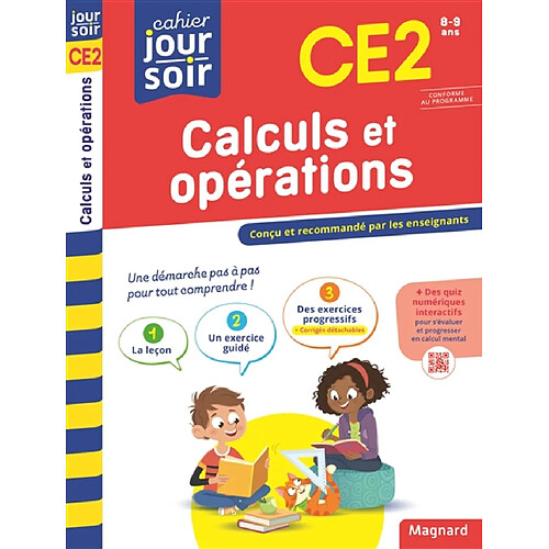 Calculs et opérations CE2, 8-9 ans : conforme au programme