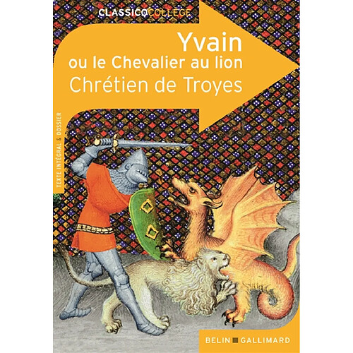 Yvain ou Le chevalier au lion : texte intégral et dossier · Occasion