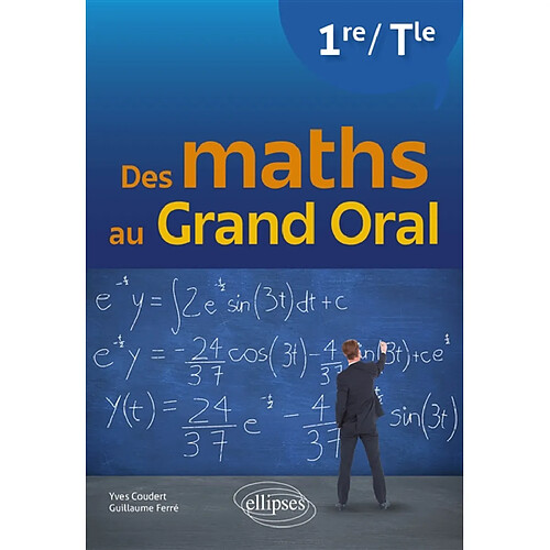 Des maths au grand oral, 1re, terminale · Occasion