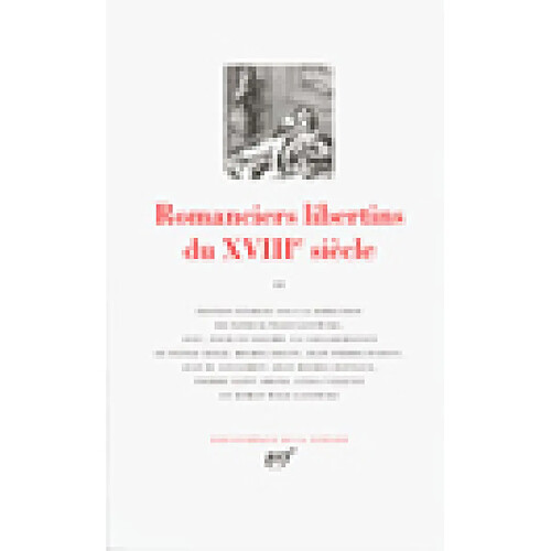 Romanciers libertins du XVIIIe siècle. Vol. 2 · Occasion