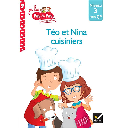 Téo et Nina cuisiniers : niveau 3, fin du CP · Occasion