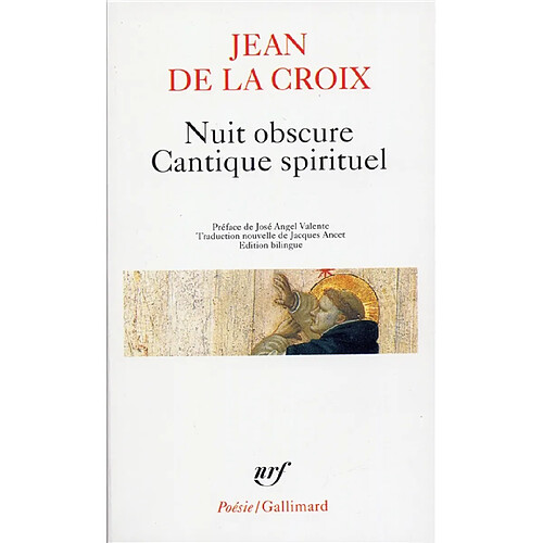 Nuit obscure. Cantique spirituel : et autres poèmes · Occasion