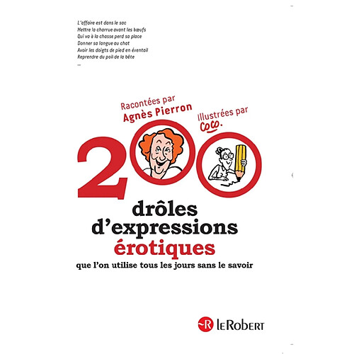 200 drôles d'expressions érotiques : que l'on utilise tous les jours sans le savoir · Occasion