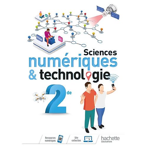 Sciences numériques & technologie 2de : programme 2019 · Occasion