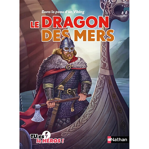 Le dragon des mers : dans la peau d'un Viking · Occasion