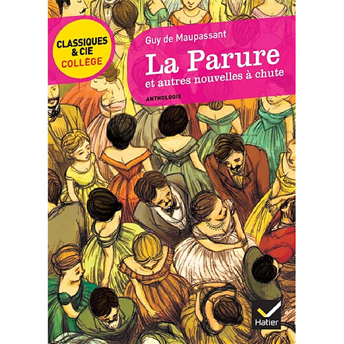 La parure : et autres nouvelles à chute : anthologie · Occasion