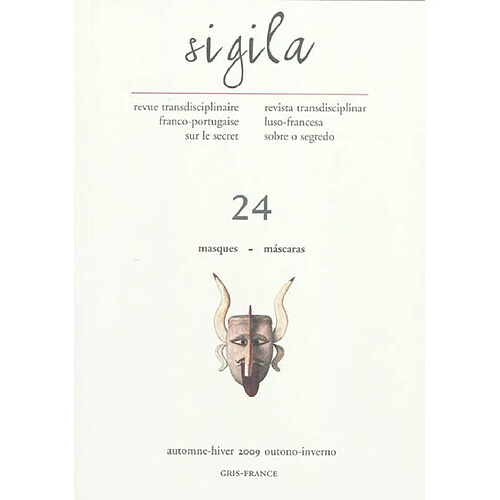 Sigila, n° 24. Masques. Mascaras · Occasion