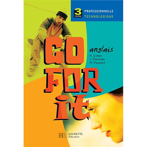 Go for it 3e professionnelle et technologique · Occasion