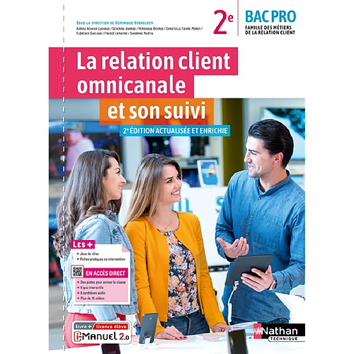 La relation client omnicanale et son suivi, 2de bac pro : famille des métiers de la relation client