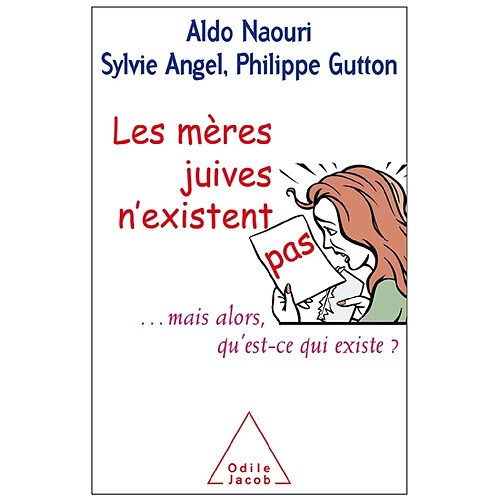 Les mères juives n'existent pas... mais alors qu'est-ce qui existe ? · Occasion