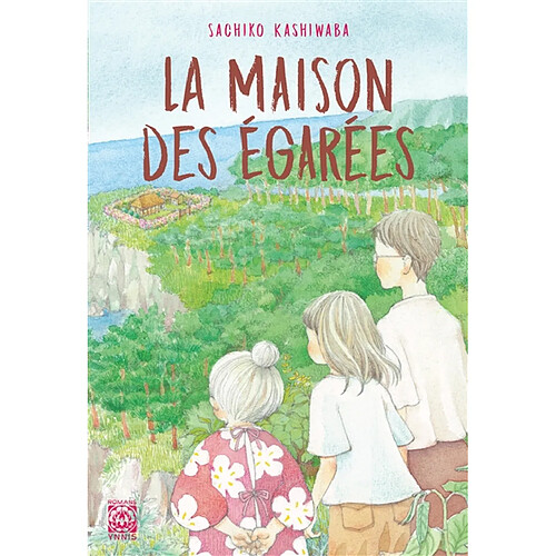 La maison des égarées