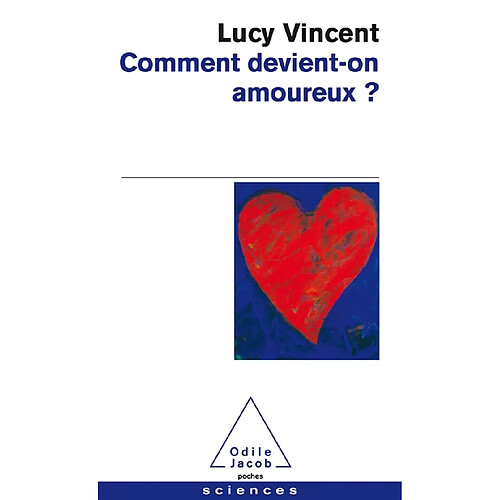 Comment devient-on amoureux ? · Occasion