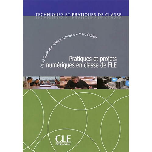 Pratiques et projets numériques en classe de FLE · Occasion