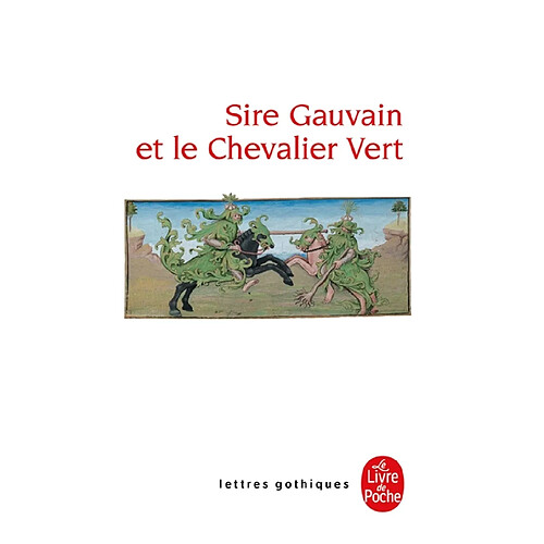 Sire Gauvain et le chevalier vert