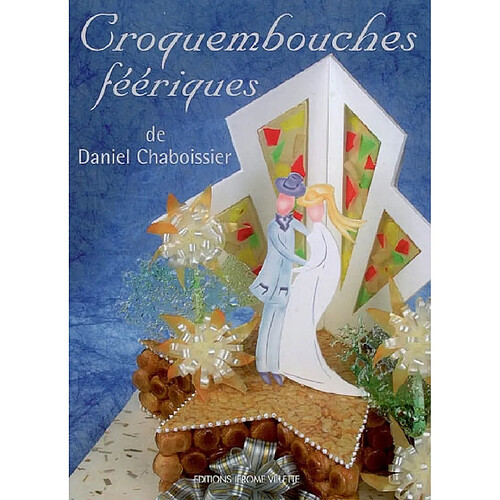 Croquembouches féeriques · Occasion