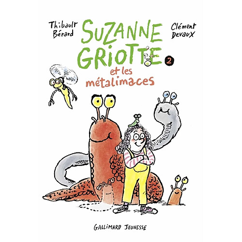 Suzanne Griotte. Vol. 2. Suzanne Griotte et les métalimaces