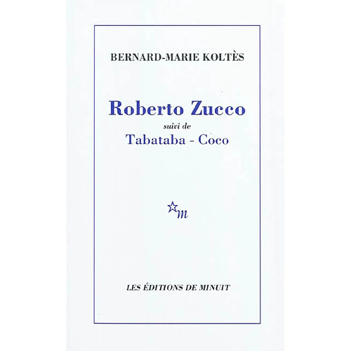 Roberto Zucco. Tabataba. Coco · Occasion