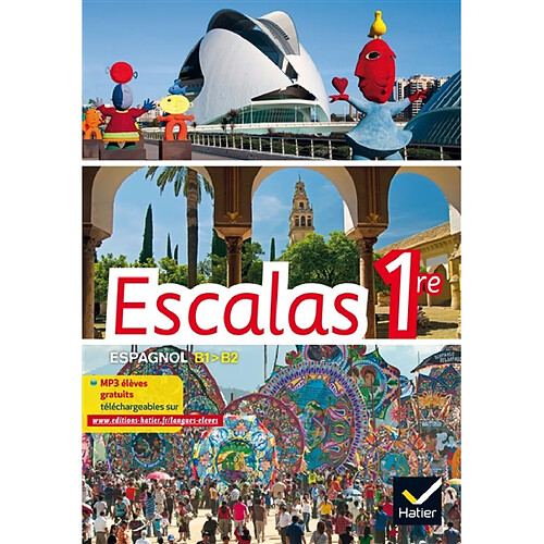 Escalas 1re : espagnol A2+-B1 · Occasion