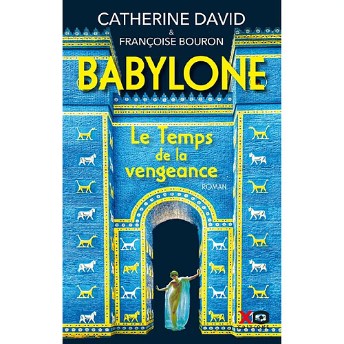 Babylone. Vol. 2. Le temps de la vengeance · Occasion