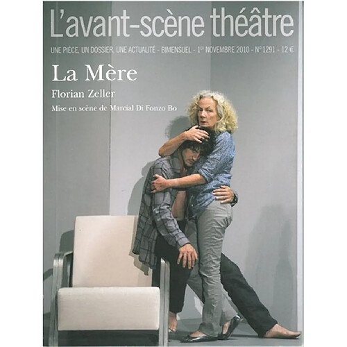 Avant-scène théâtre (L'), n° 1291. La mère · Occasion