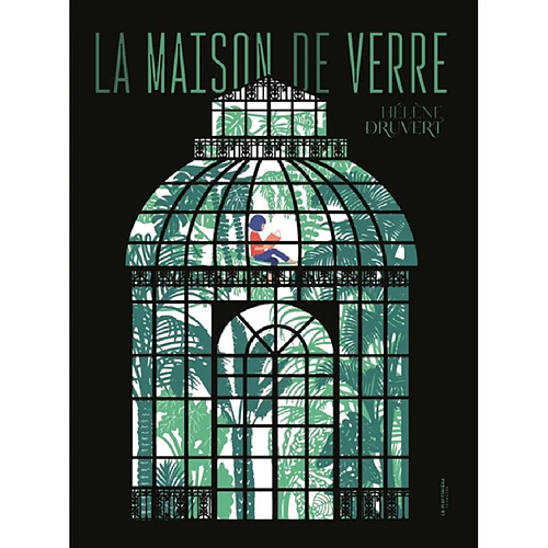 La maison de verre