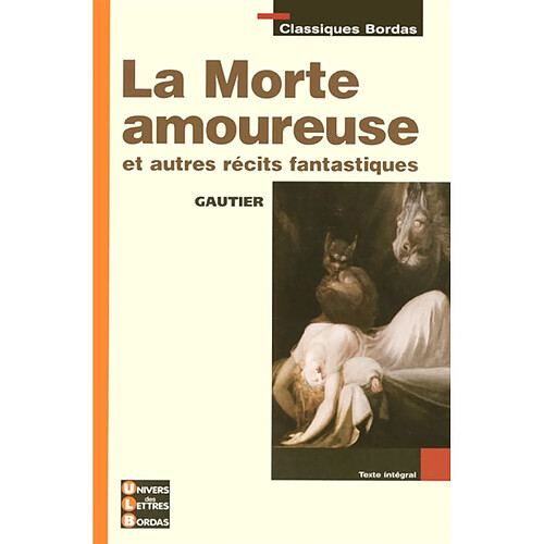 La morte amoureuse : et autres récits fantastiques · Occasion